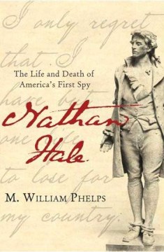 Book Jacket for Nathan Hale The Life and Death of America's First Spy style=