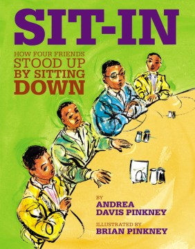 Book Jacket for Sit-In How Four Friends Stood Up by Sitting Down style=
