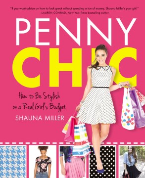 Bookjacket for  Penny chic: how to be stylish on a real girl's budget