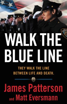 Book jacket for WALK THE BLUE LINE