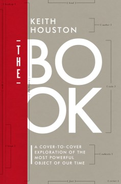Book Jacket for The Book A Cover-to-Cover Exploration of the Most Powerful Object of Our Time style=