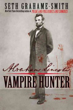 Book Jacket for Abraham Lincoln Vampire Hunter style=