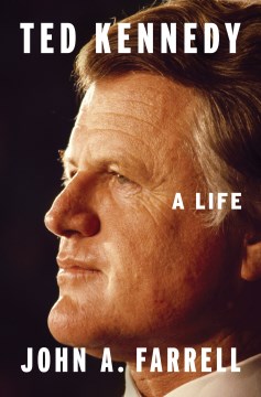 Book Jacket for Ted Kennedy A Life style=