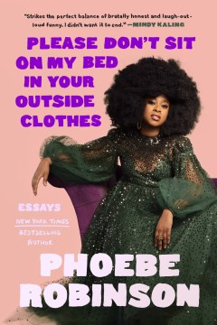 Bookjacket for  Please Don't Sit on My Bed in Your Outside Clothes