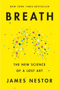 Book Jacket for Breath The New Science of a Lost Art