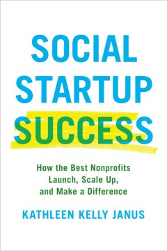 Bookjacket for  Social startup success: how the best nonprofits launch, scale up, and make a difference