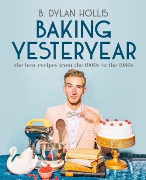 Book jacket for BAKING YESTERYEAR