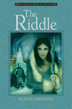 Book Jacket for The Riddle The Second Book of Pellinor Pellinor Series style=