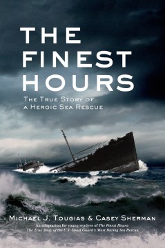 Bookjacket for The finest hours : the true story of a heroic sea rescue
