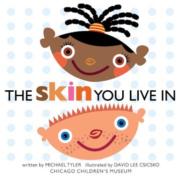 Book Jacket for The Skin You Live In style=