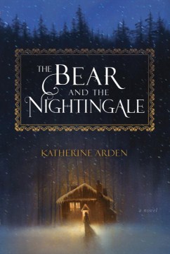 Bookjacket for The Bear and the Nightingale