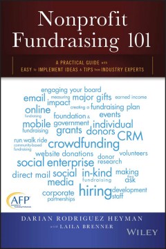Bookjacket for  Nonprofit fundraising 101: a practical guide with easy to implement ideas & tips from industry experts