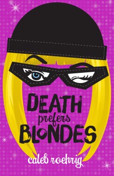 Bookjacket for  Death Prefers Blondes