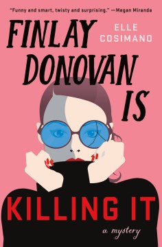 Book Jacket for Finlay Donovan Is Killing It style=