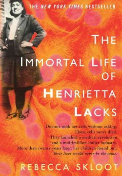 Book Jacket for The Immortal Life of Henrietta Lacks style=