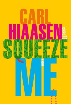 Book Jacket for Squeeze Me style=