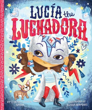 Bookjacket for  Lucia the luchadora