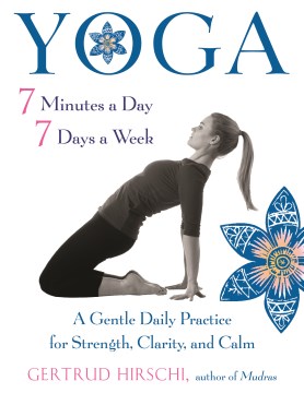 bookjacket for  Yoga : 7 minutes a day, 7 days a week