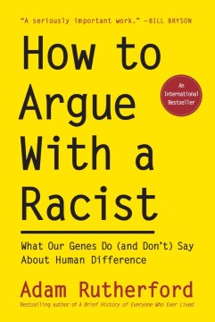 Book Jacket for How to Argue With a Racist style=