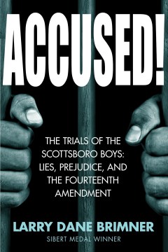 Bookjacket for  Accused! The Trials of the Scotsboro Boys