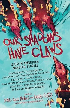 bookjacket for The Our Shadows Have Claws
