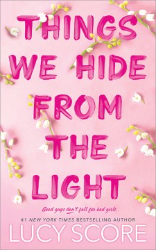 Book jacket for THINGS WE HIDE FROM THE LIGHT