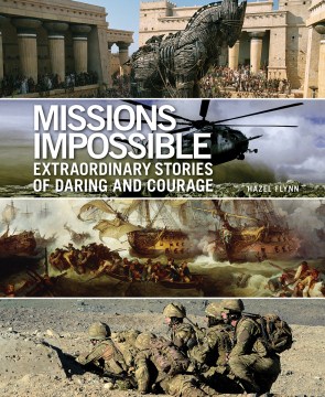 Bookjacket for  Missions Impossible: Extraordinary Stories of Daring and Courage