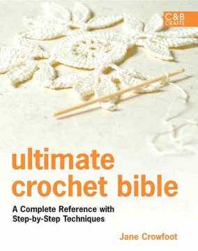 Bookjacket for  Ultimate Crochet Bible