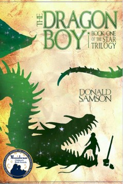 Bookjacket for The Dragon Boy : Book One of The Star Trilogy