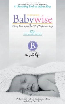Bookjacket for  On becoming baby wise : giving your infant the gift of nighttime sleep