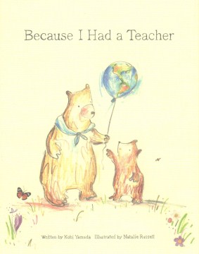 Book jacket for BECAUSE I HAD A TEACHER