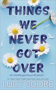 Book jacket for THINGS WE NEVER GOT OVER
