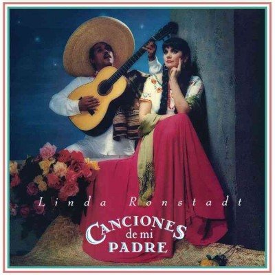 CD Cover for Linda Rondstadt's album Canciones de mi padre