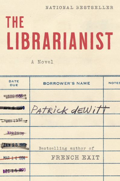 Book cover for Patrick deWitt's The Librarianist