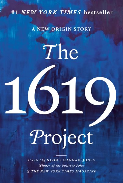 Cover art for "The 1619 Project: A New Origin Story"