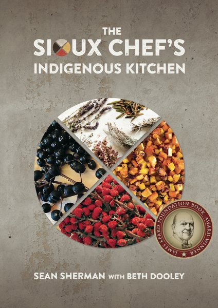 The Siou Chef's Indigenous Kitchen