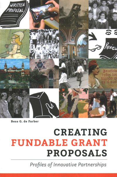 Creating fundable grant proposals : profiles of innovative partnerships