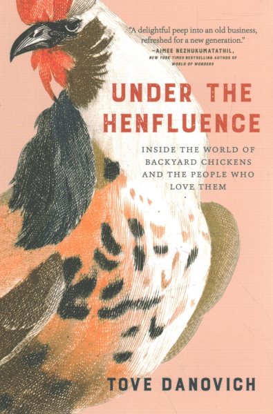 Book cover for Under the Henfluence. 