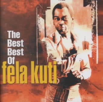 Best of Fela Kuti / Fela Kuti