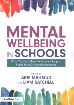 Mental wellbeing in schools inclusive 
