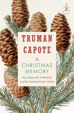 A-Christmas-memory,-one-Christmas,-&-the-Thanksgiving-visitor-/-Truman-Capote.