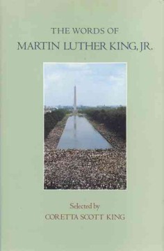 The-words-of-Martin-Luther-King,-Jr.-/-selected-by-Coretta-Scott-King.