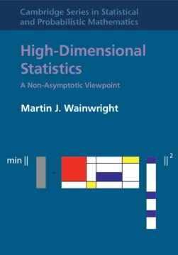 High-dimensional-statistics-:-a-non-asymptotic-viewpoint-/-Martin-J.-Wainwright-(University-of-California,-Berkeley).