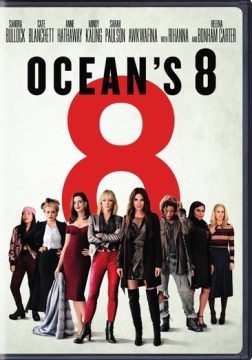Ocean's 8, 2018 movie directed by Gary Ross