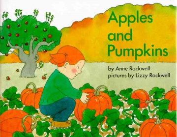 Apples and Pumpkins by Anne F. Rockwell book cover