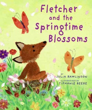 Fletcher and the Springtime Blossoms by Julia Rawlinson book cover