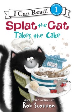 Splat The Cat Takes The Cake By: my Hsu Lin Book Cover