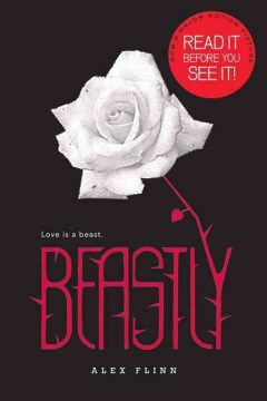 Beastly by Alex Flinn book cover. 