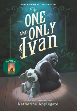 One and Only Ivan by Katherine Applegate book cover