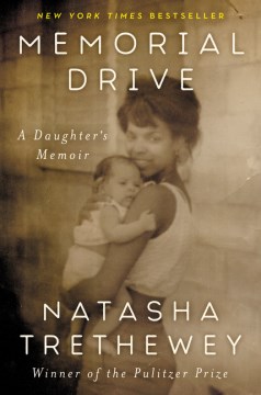 Memorial Drive : a daughter's memoir